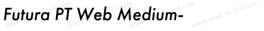 Futura PT Web Medium字体转换